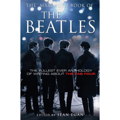 Little, Brown Book Group The Mammoth Book of the Beatles (häftad, eng)