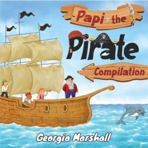 Pegasus Elliot Mackenzie Publishers Papi the Pirate Compilation (häftad, eng)