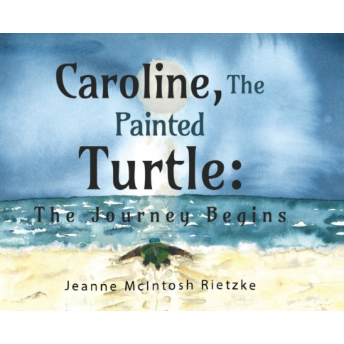 Pegasus Elliot Mackenzie Publishers Caroline, The Painted Turtle (häftad, eng)