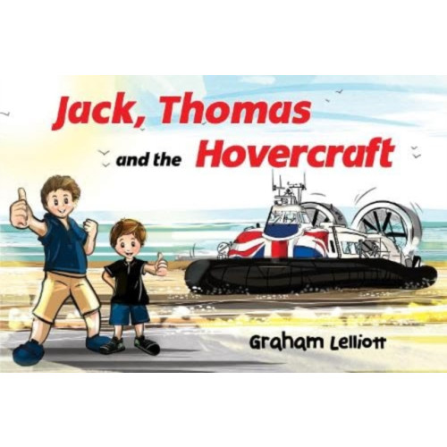 Pegasus Elliot Mackenzie Publishers Jack, Thomas and the Hovercraft (häftad, eng)