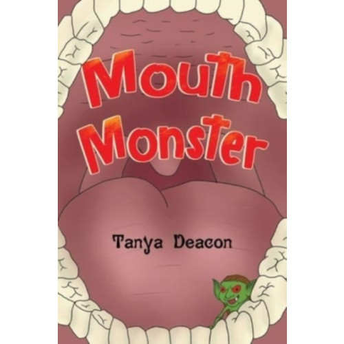 Pegasus Elliot Mackenzie Publishers Mouth Monster (häftad, eng)