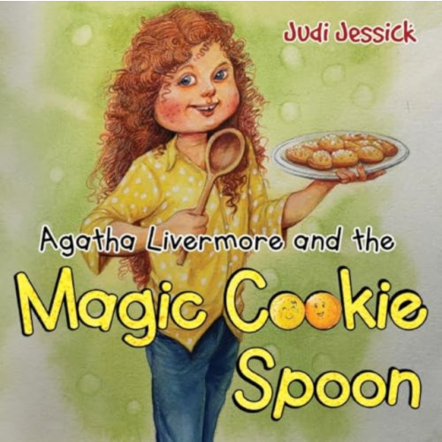 Pegasus Elliot Mackenzie Publishers Agatha Livermore and the Magic Cookie Spoon (häftad, eng)