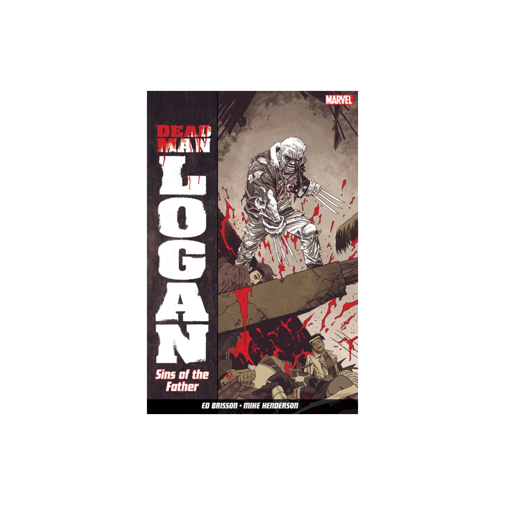 Produktbild för Dead Man Logan Vol. 1: Sins of the Father (häftad, eng)