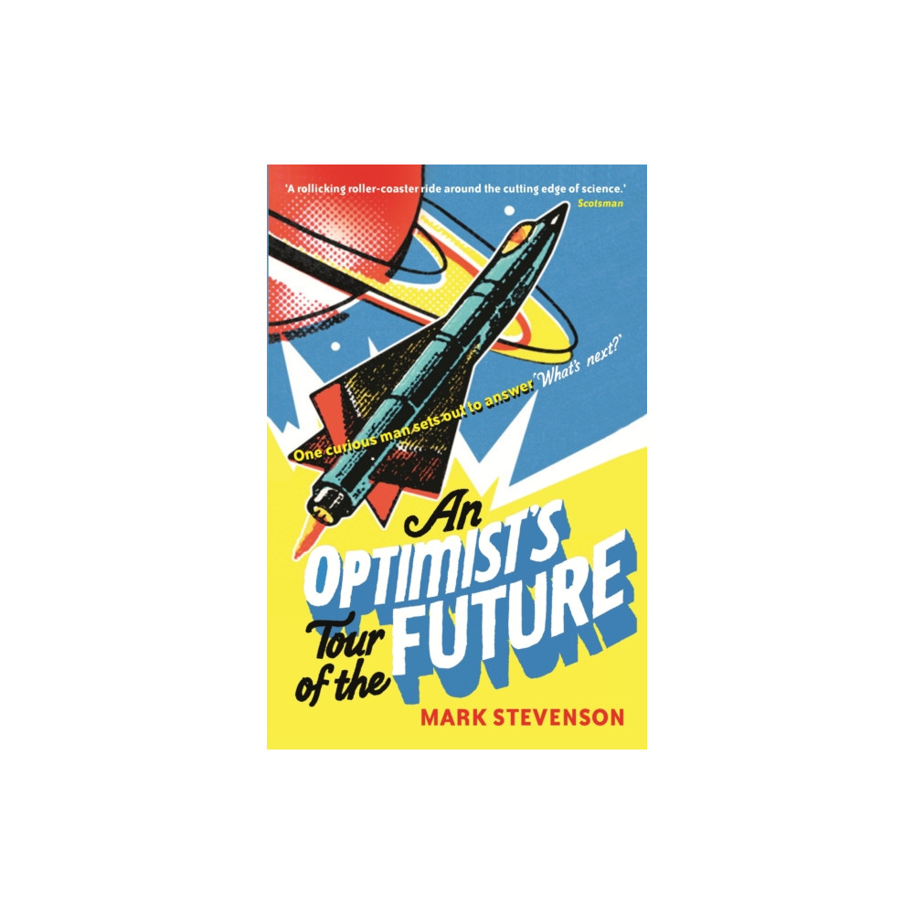 Produktbild för An Optimist's Tour of the Future (häftad, eng)