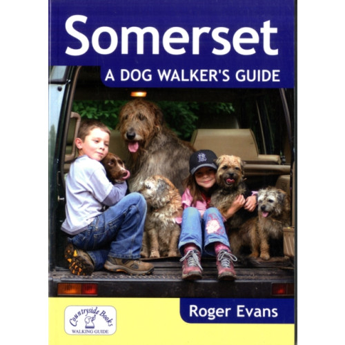 Countryside Books Somerset a Dog Walker's Guide (häftad, eng)