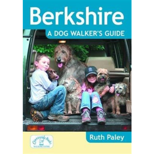 Countryside Books Berkshire a Dog Walker's Guide (häftad, eng)