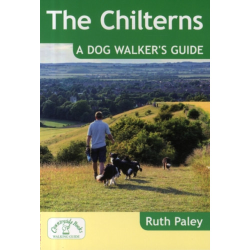 Countryside Books The Chilterns: A Dog Walker's Guide (häftad, eng)