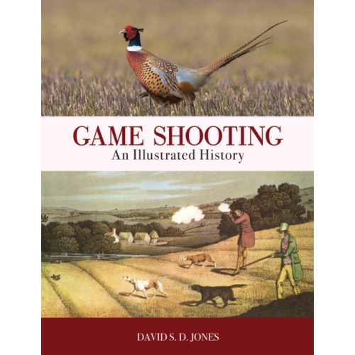 Quiller Publishing Ltd Game Shooting: An Illustrated History (häftad, eng)