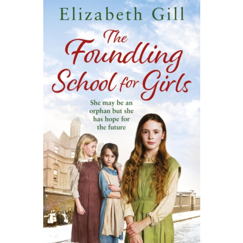 Quercus Publishing The Foundling School for Girls (häftad, eng)