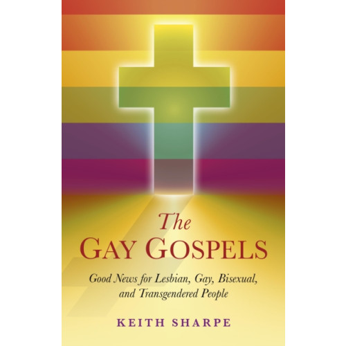 Collective Ink Gay Gospels, The – Good News for Lesbian, Gay, Bisexual, and Transgendered People (häftad, eng)