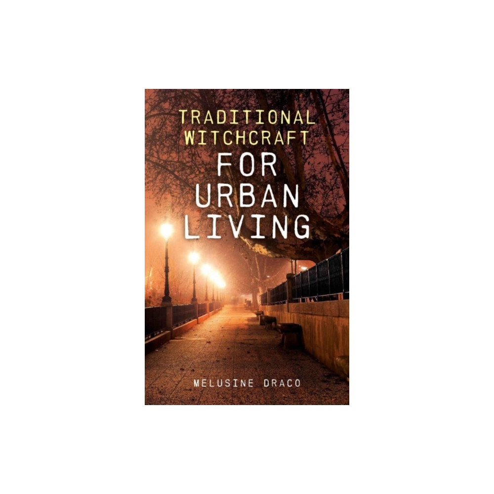 Produktbild för Traditional Witchcraft for Urban Living (häftad, eng)