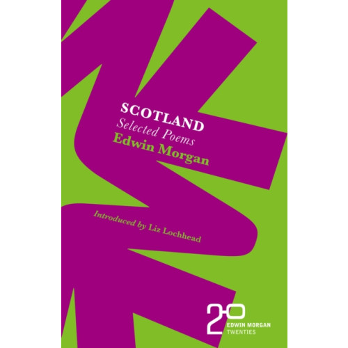 Birlinn General The Edwin Morgan Twenties: Scotland (häftad, eng)