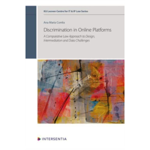 Intersentia Ltd Discrimination in Online Platforms (inbunden, eng)