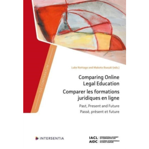 Intersentia Ltd Comparing Online Legal Education (inbunden, eng)