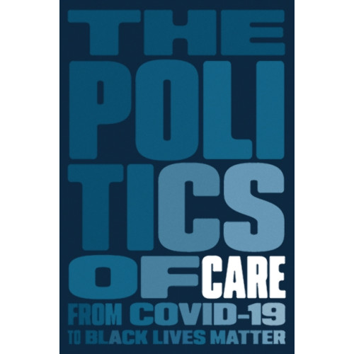 Verso Books The Politics of Care (häftad, eng)