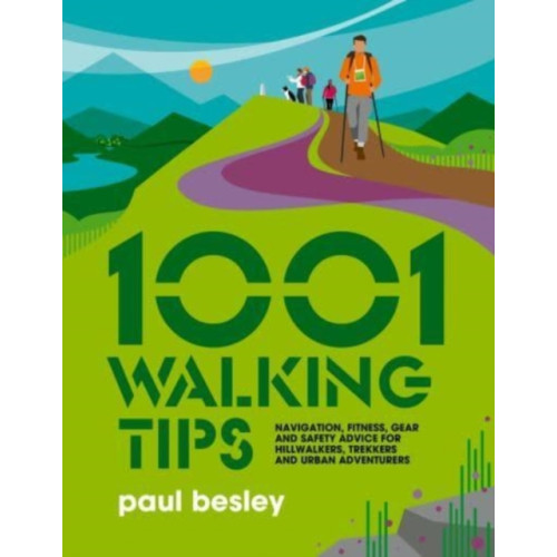 Vertebrate Publishing Ltd 1001 Walking Tips (häftad, eng)