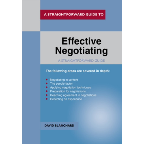 Straightforward Publishing Effective Negotiating (häftad, eng)