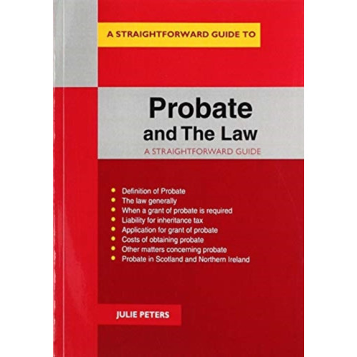 Straightforward Publishing Probate and The Law (häftad, eng)