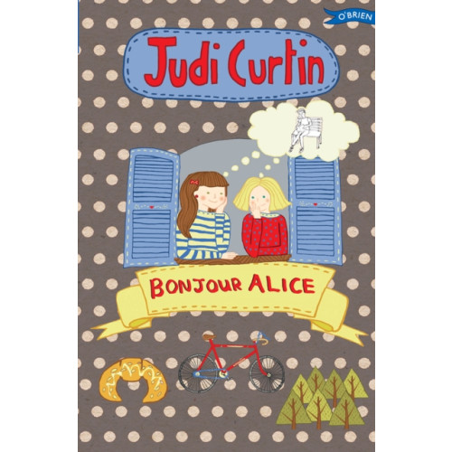 O'Brien Press Ltd Bonjour Alice (häftad, eng)