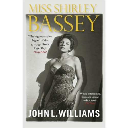 Quercus Publishing Miss Shirley Bassey (häftad, eng)