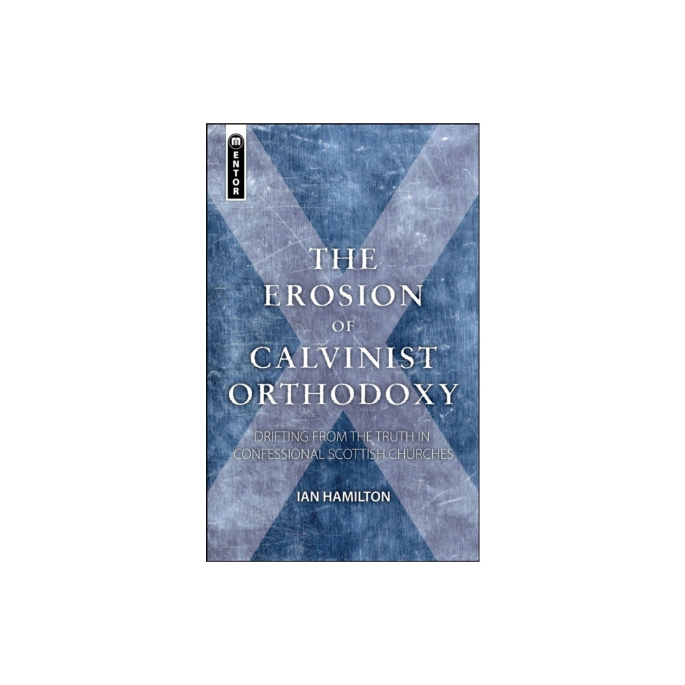 Produktbild för The Erosion of Calvinist Orthodoxy (häftad, eng)