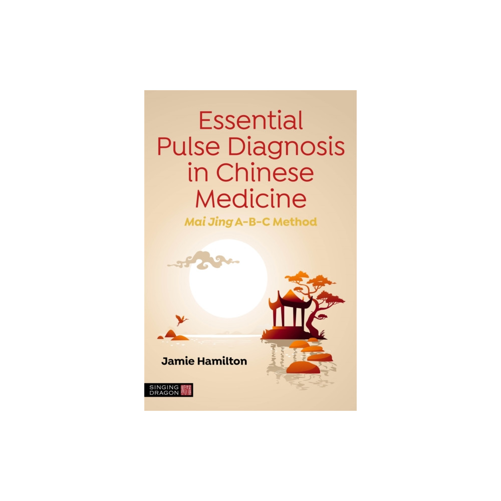 Produktbild för Essential Pulse Diagnosis in Chinese Medicine (häftad, eng)