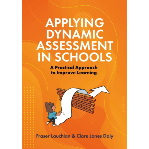 Jessica kingsley publishers Applying Dynamic Assessment in Schools (häftad, eng)