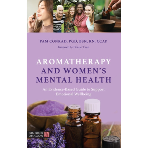 Jessica kingsley publishers Aromatherapy and Women’s Mental Health (häftad, eng)