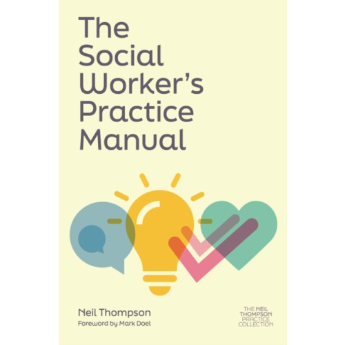 Jessica kingsley publishers The Social Worker's Practice Manual (häftad, eng)