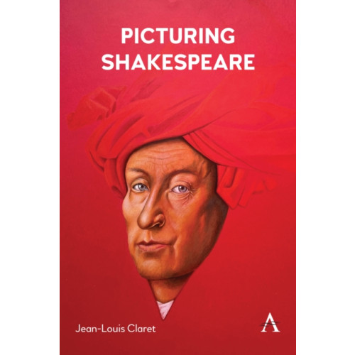 Anthem press Picturing Shakespeare (häftad, eng)