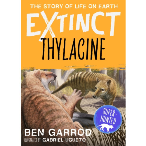 Bloomsbury Publishing PLC Thylacine (häftad, eng)