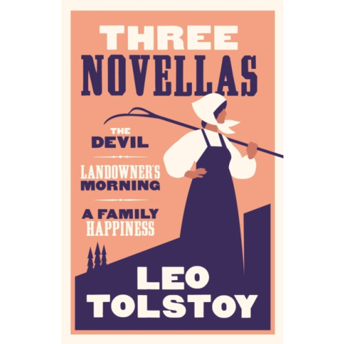 Alma Books Ltd Three Novellas: New Translation (häftad, eng)