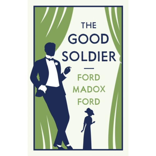 Alma Books Ltd The Good Soldier (häftad, eng)