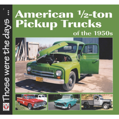 David & Charles American 1/2-Ton Pickup Trucks of the 1950s (häftad, eng)