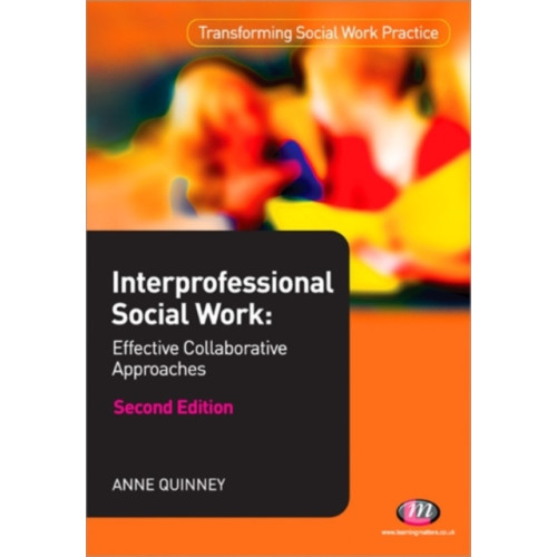 Sage Publications Ltd Interprofessional Social Work (häftad, eng)