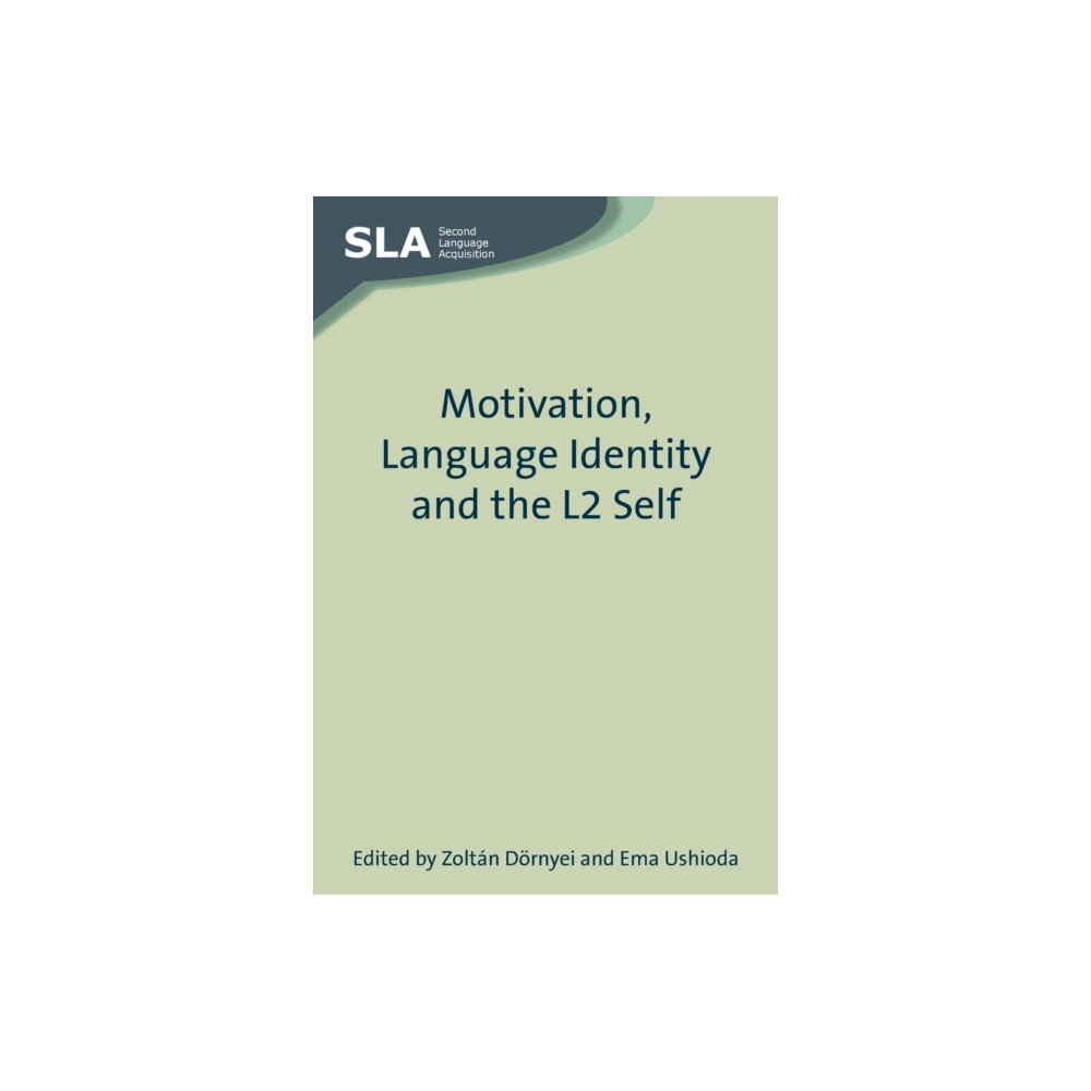 Produktbild för Motivation, Language Identity and the L2 Self (häftad, eng)