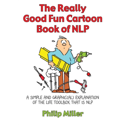 Crown House Publishing The Really Good Fun Cartoon Book of NLP (häftad, eng)