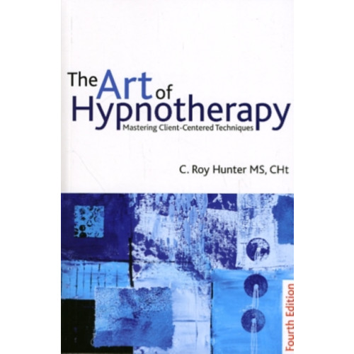 Crown House Publishing The Art of Hypnotherapy (häftad, eng)