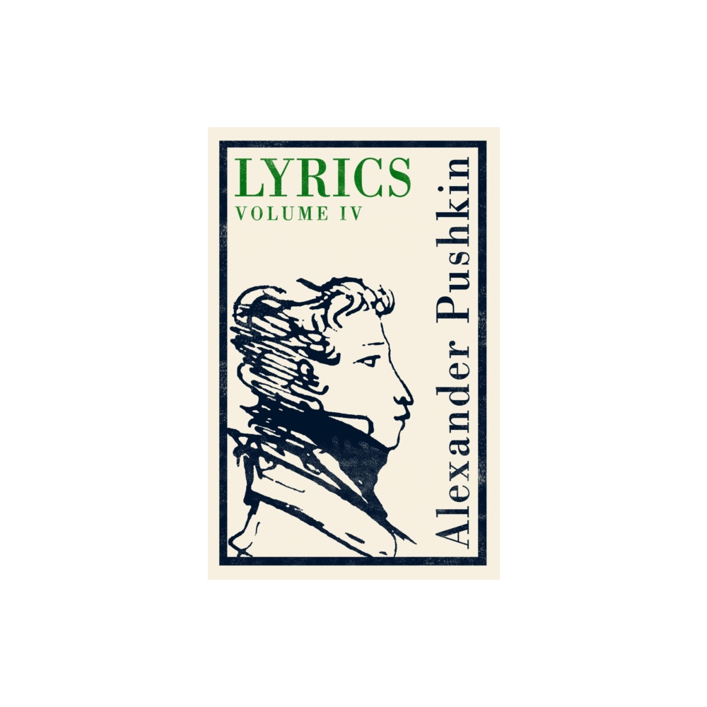 Produktbild för Lyrics: Volume 4 (1829–37) (häftad, eng)