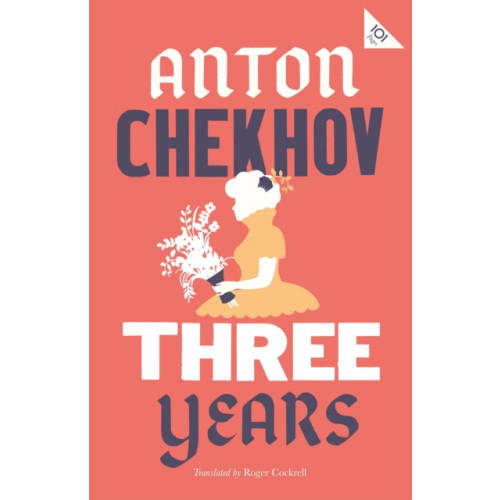 Alma Books Ltd Three Years: New Translation (häftad, eng)