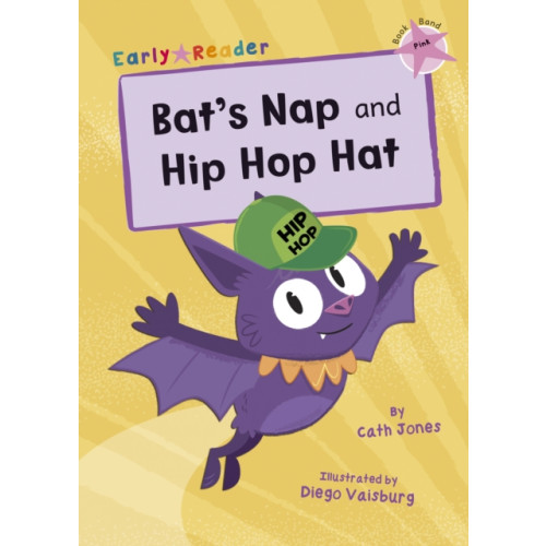 Maverick Arts Publishing Bat's Nap and Hip Hop Hat (häftad, eng)