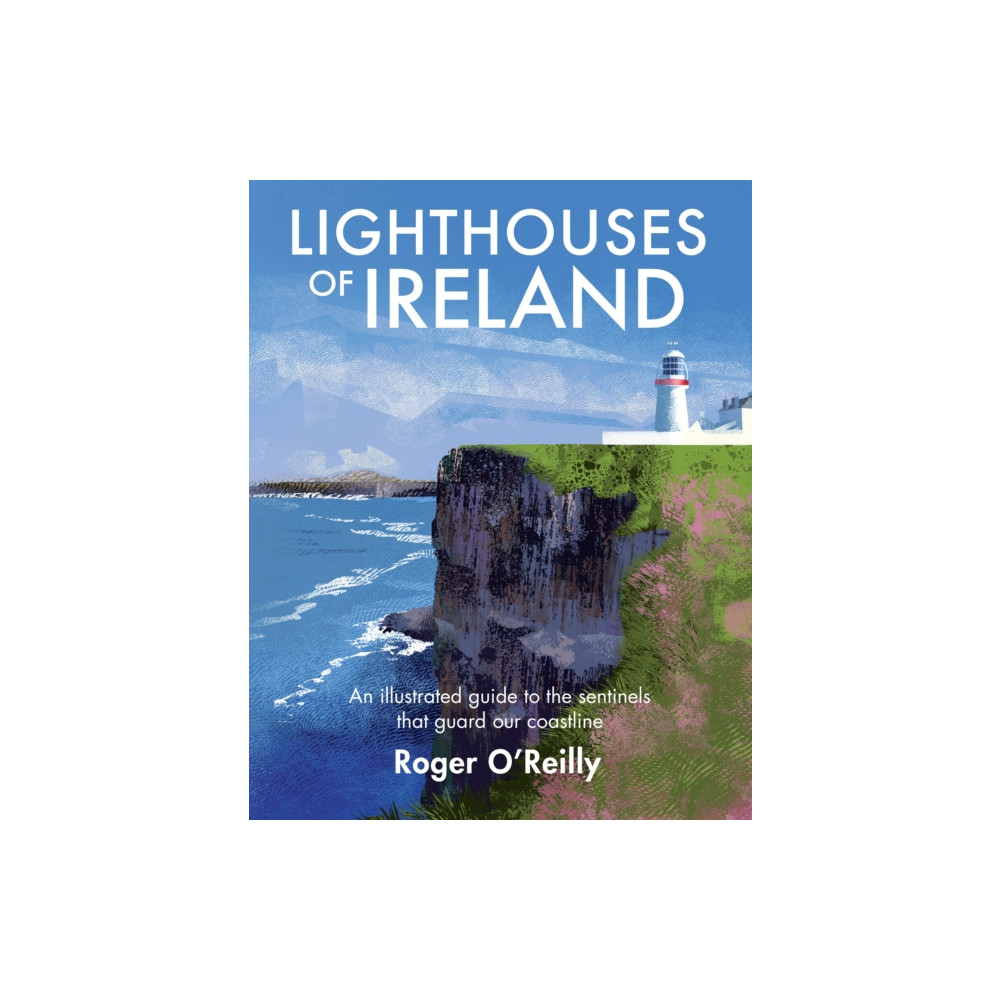 Produktbild för Lighthouses of Ireland (inbunden, eng)