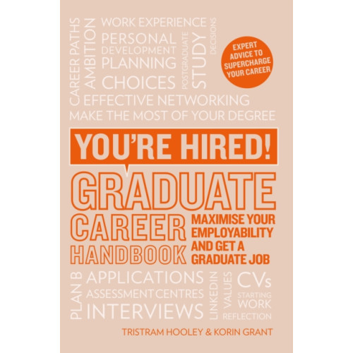 Trotman Indigo Publishing Limited You're Hired! Graduate Career Handbook (häftad, eng)