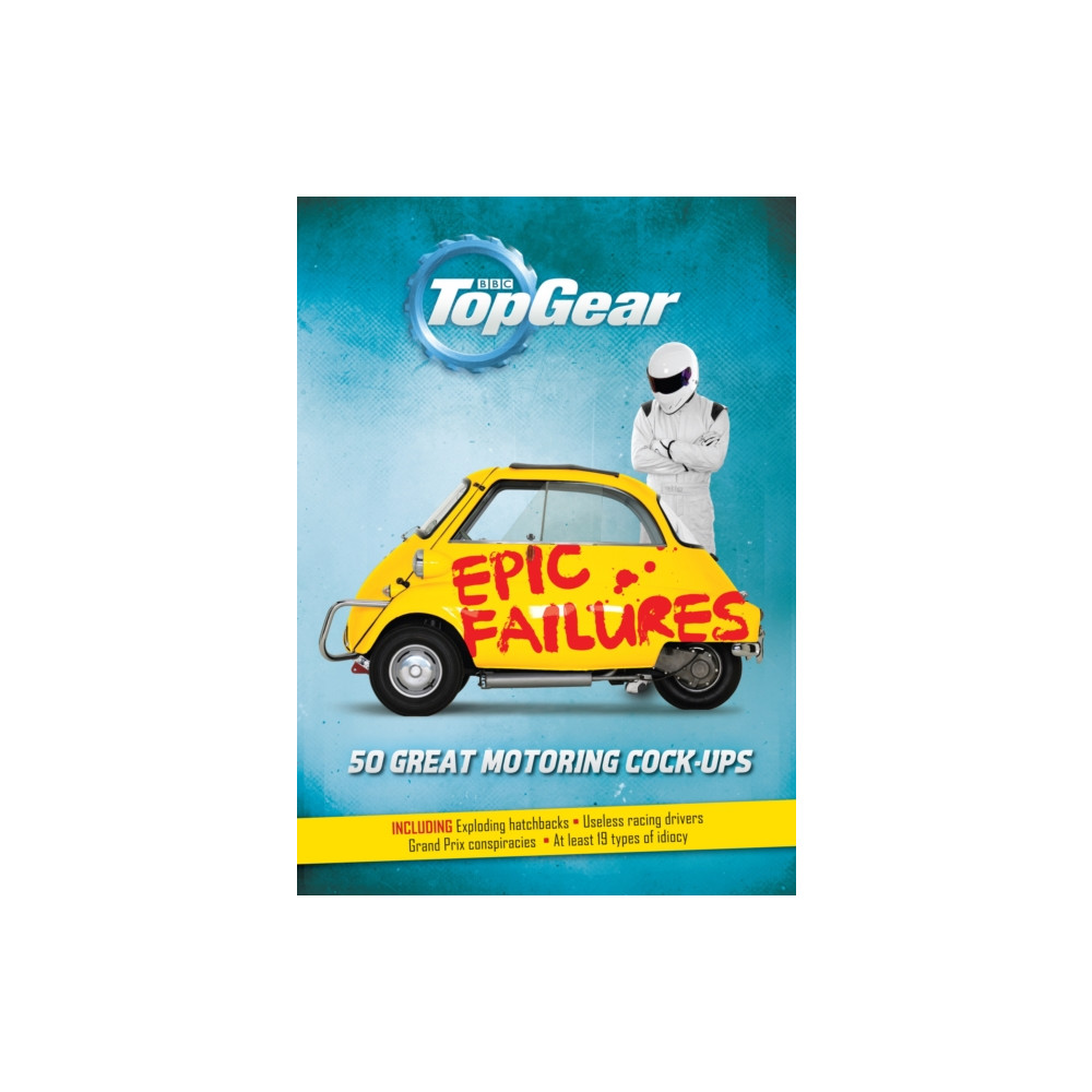 Produktbild för Top Gear: Epic Failures (inbunden, eng)