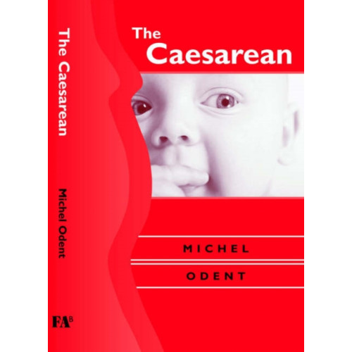 Free Association Books The Caesarean (inbunden, eng)