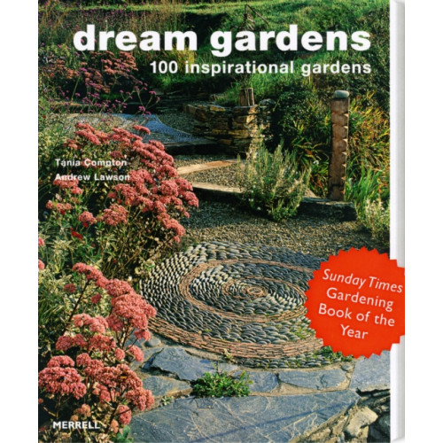 Merrell Publishers Ltd Dream Gardens: 100 Inspirational Gardens (häftad, eng)