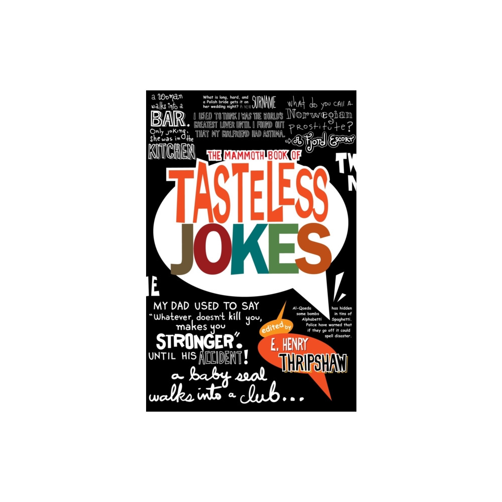 Produktbild för The Mammoth Book of Tasteless Jokes (häftad, eng)