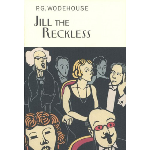Everyman Jill The Reckless (inbunden, eng)