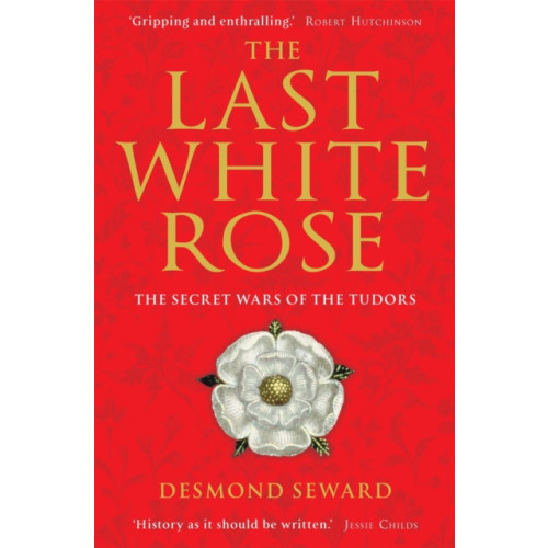 Little, Brown Book Group The Last White Rose (häftad, eng)