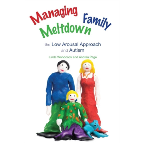 Jessica kingsley publishers Managing Family Meltdown (häftad, eng)